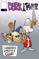 Dork Tower #2: I Wandered Lonely as a Clod